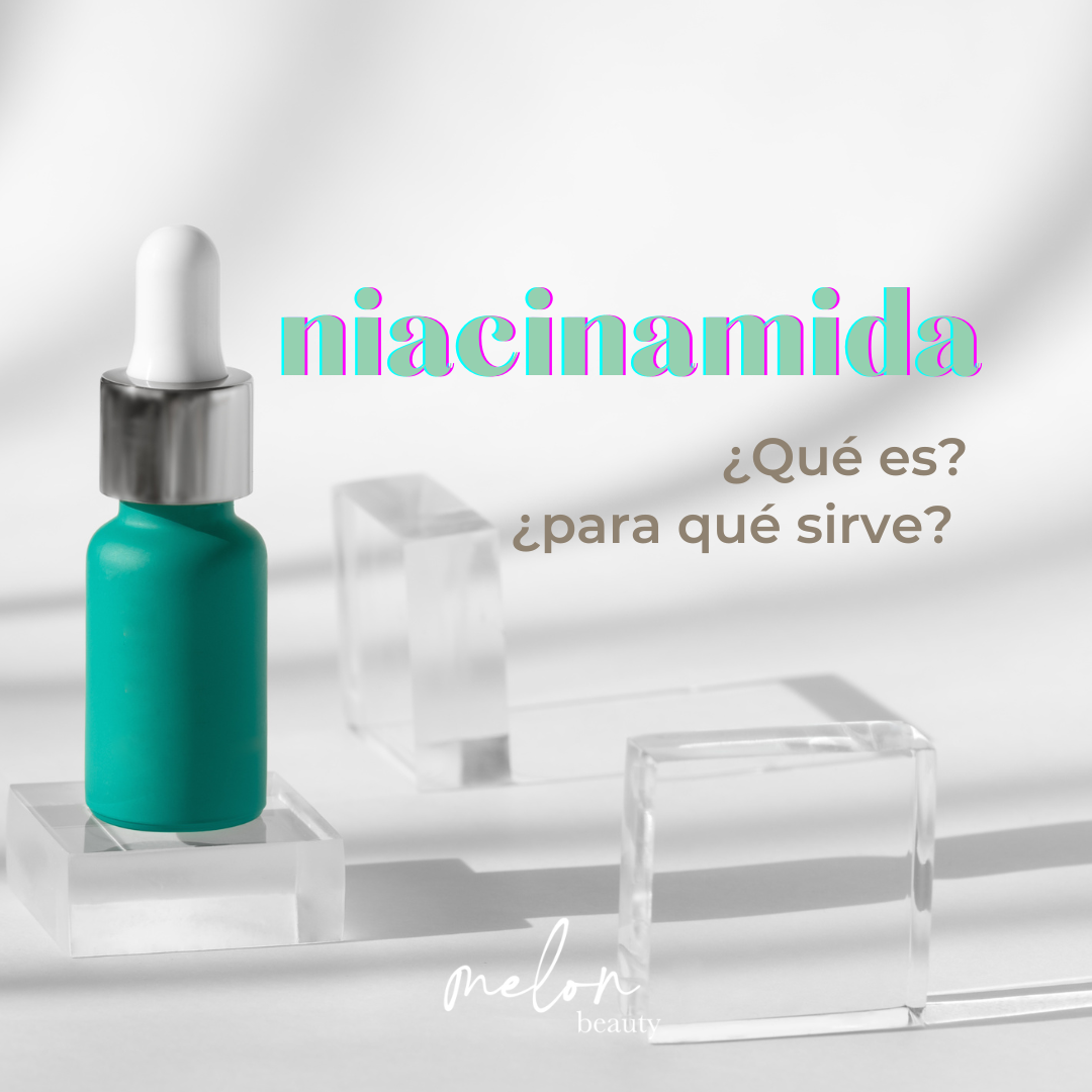 Niacinamida ¿qué es? ¿para qué sirve?